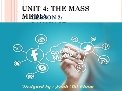Bài giảng môn Tiếng Anh Lớp 12 - Unit 4: The mass media - Lesson 2: Language