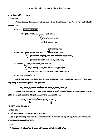 Kiến thức môn Hóa học Lớp 12 - Chuyên đề: Polime-Vật liệu Polime