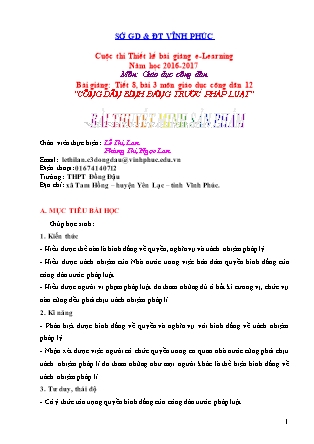 Thuyết minh bài giảng Giáo dục công dân Lớp 12 - Tiết 8, Bài 3: Công dân bình đẳng trước pháp luật - Lê Thị Lan